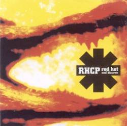 Red Hot Chili Peppers : Red Hot and Bizarre